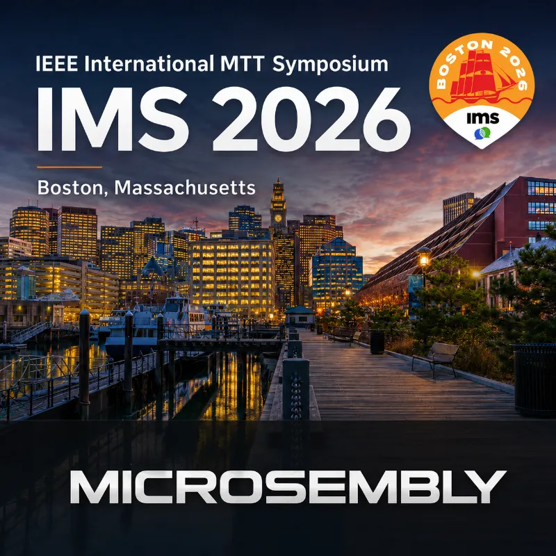 Microsembly at IEEE International Microwave Symposium 2026
